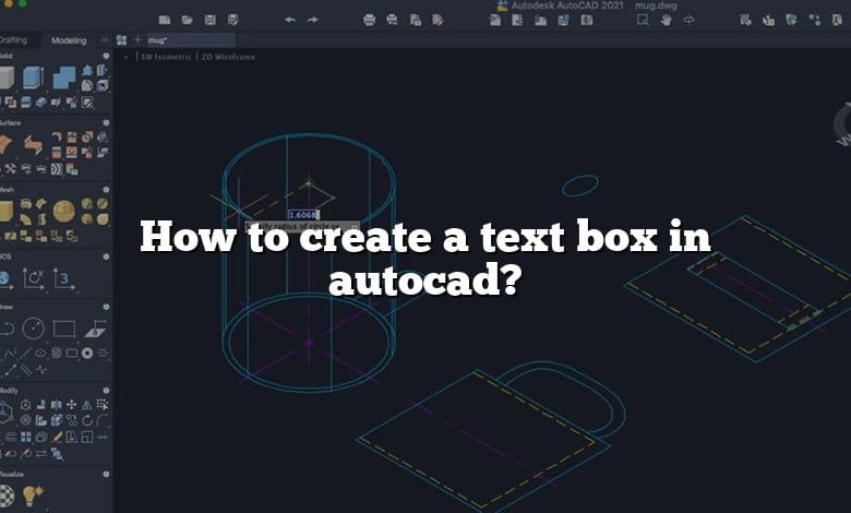 How to create a text box in autocad?