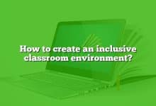 How to create an inclusive classroom environment?