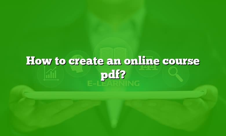 How to create an online course pdf?