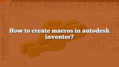 How to create macros in autodesk inventor?