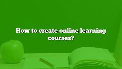 How to create online learning courses?