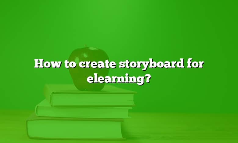 How to create storyboard for elearning?