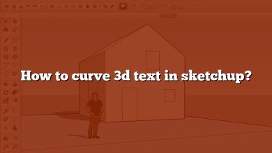 How to curve 3d text in sketchup?