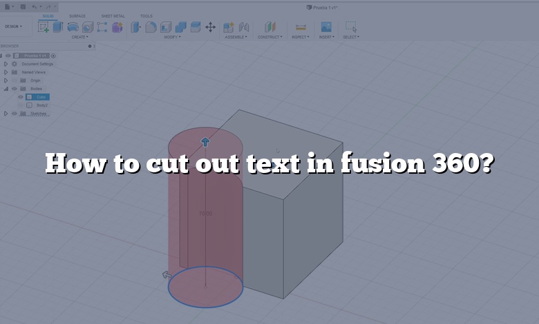 How to cut out text in fusion 360?