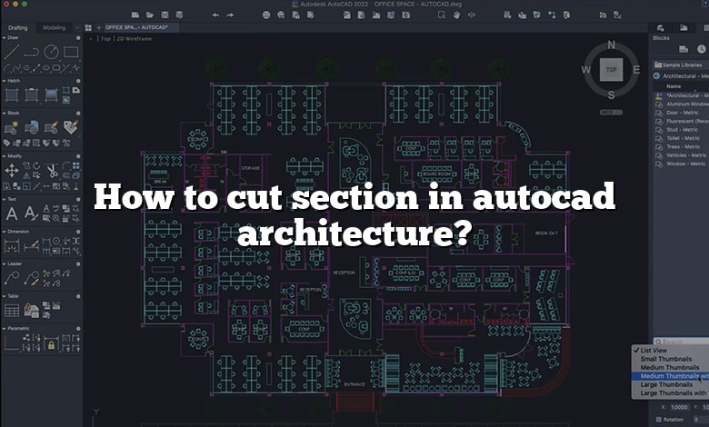 How to cut section in autocad architecture?