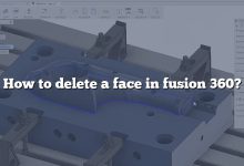 How to delete a face in fusion 360?