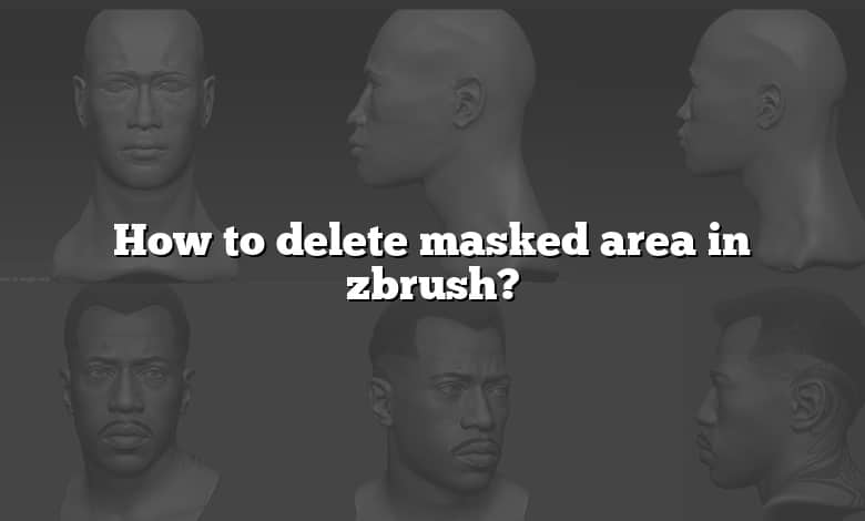 how to delete masked parts zbrush