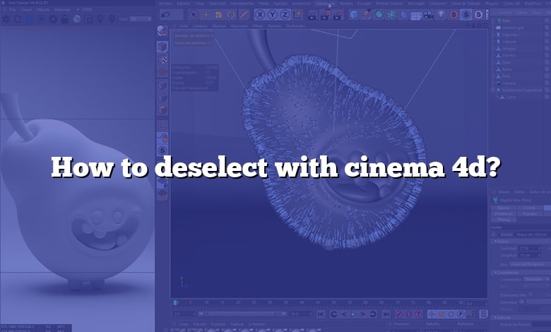How to deselect with cinema 4d?