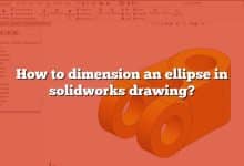 How to dimension an ellipse in solidworks drawing?