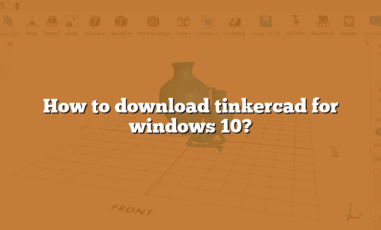 How to download tinkercad for windows 10?