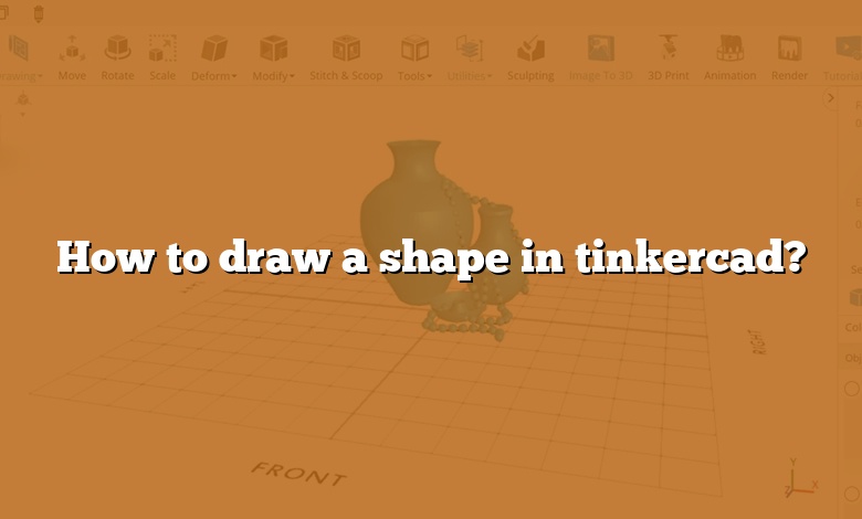 How to draw a shape in tinkercad?