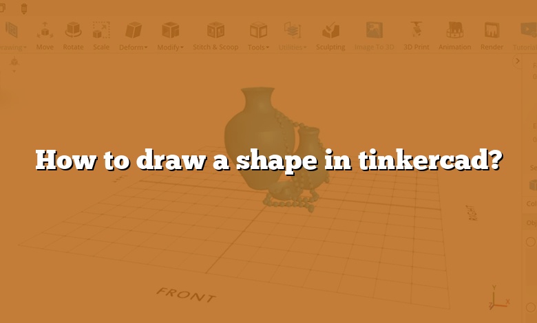 How to draw a shape in tinkercad?