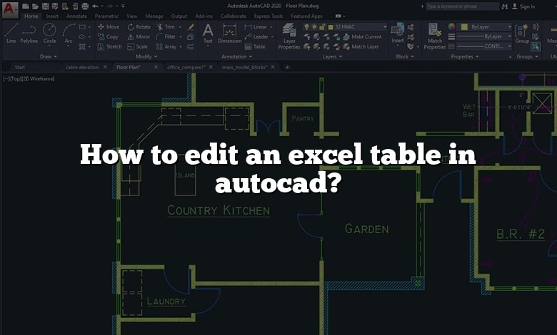 How to edit an excel table in autocad?