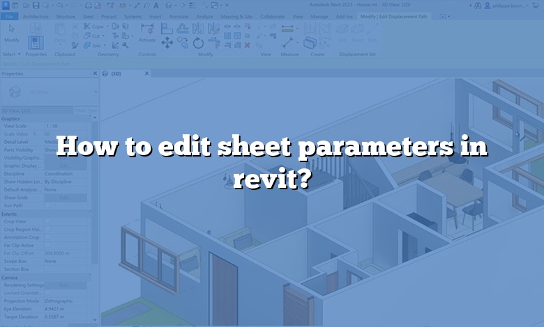 How to edit sheet parameters in revit?