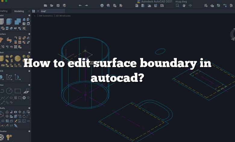 How to edit surface boundary in autocad?