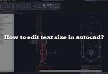 How to edit text size in autocad?