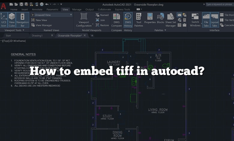 How to embed tiff in autocad?