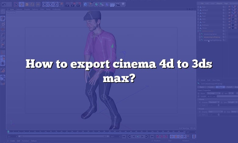 How to export cinema 4d to 3ds max?