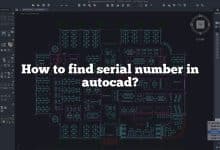 How to find serial number in autocad?