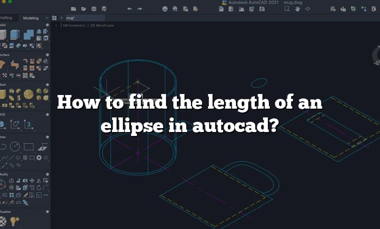 How to find the length of an ellipse in autocad?