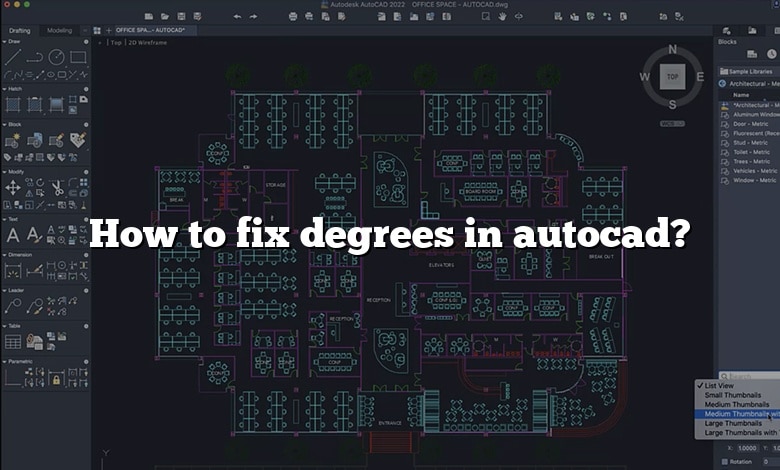 How to fix degrees in autocad?