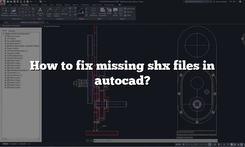 How to fix missing shx files in autocad?