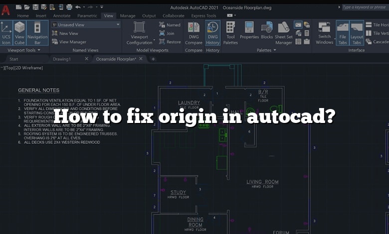 How to fix origin in autocad?
