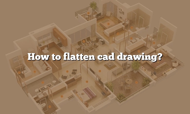 How to flatten cad drawing?
