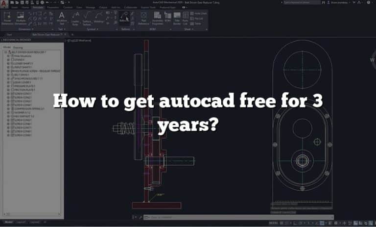 Is Autocad Free How to get autocad free for 3 years?