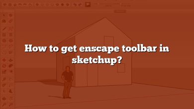 How to get enscape toolbar in sketchup?