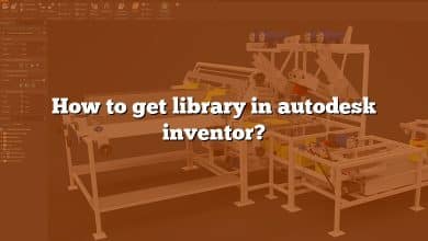 How to get library in autodesk inventor?
