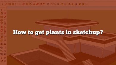 How to get plants in sketchup?