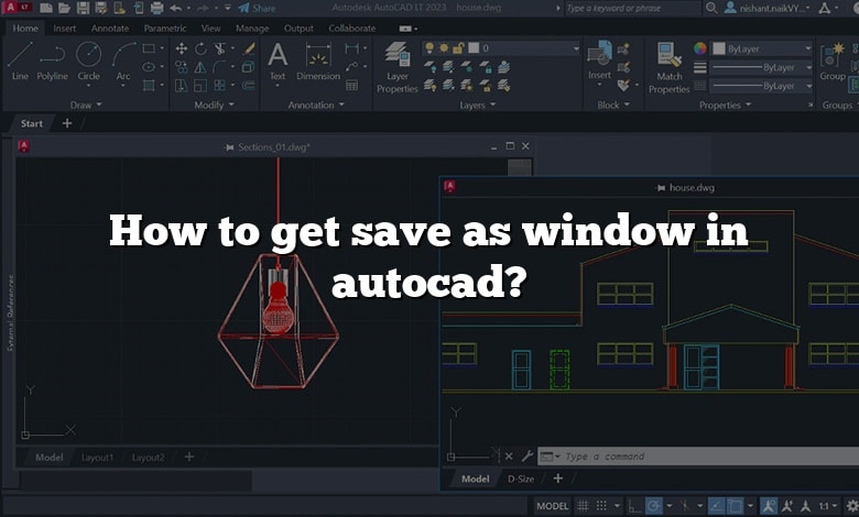 How to get save as window in autocad?