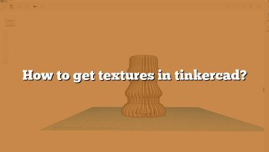 How to get textures in tinkercad?