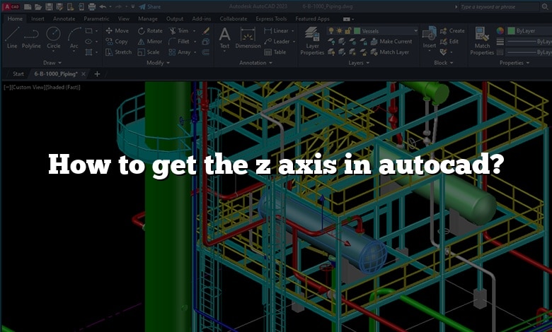 How to get the z axis in autocad?