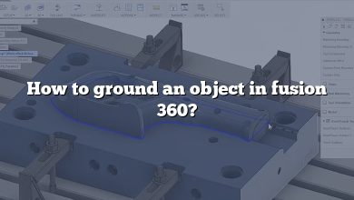 How to ground an object in fusion 360?