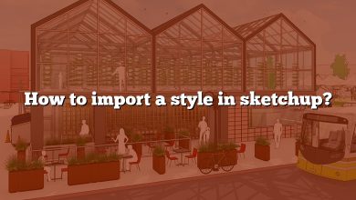 How to import a style in sketchup?
