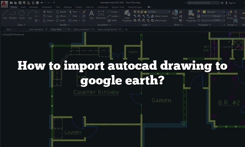 How to import autocad drawing to google earth?