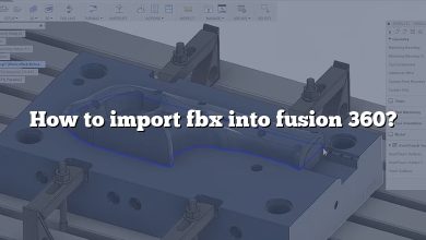 How to import fbx into fusion 360?
