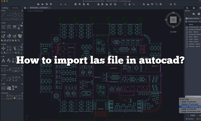 How to import las file in autocad?