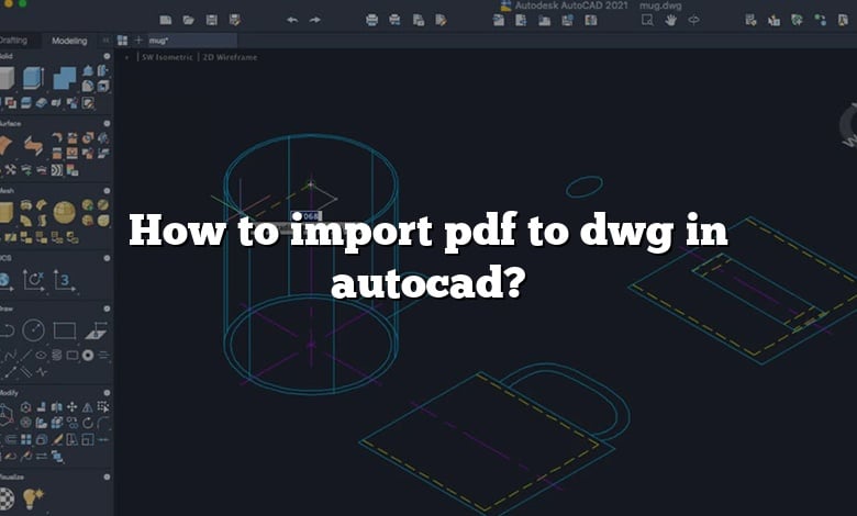 How to import pdf to dwg in autocad?