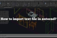 How to import text file in autocad?