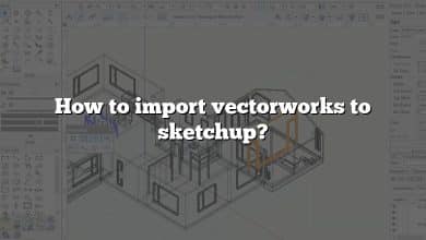 How to import vectorworks to sketchup?