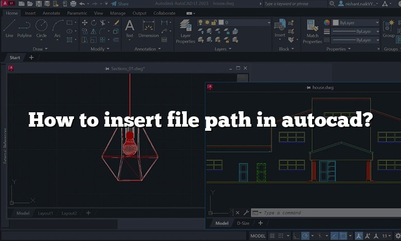 How to insert file path in autocad?