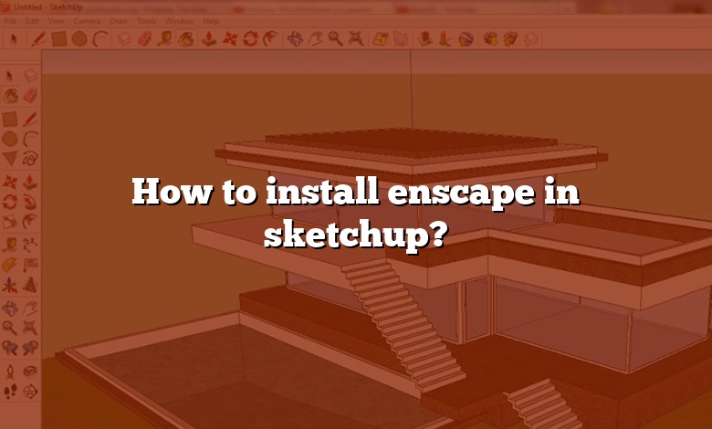 How to install enscape in sketchup?