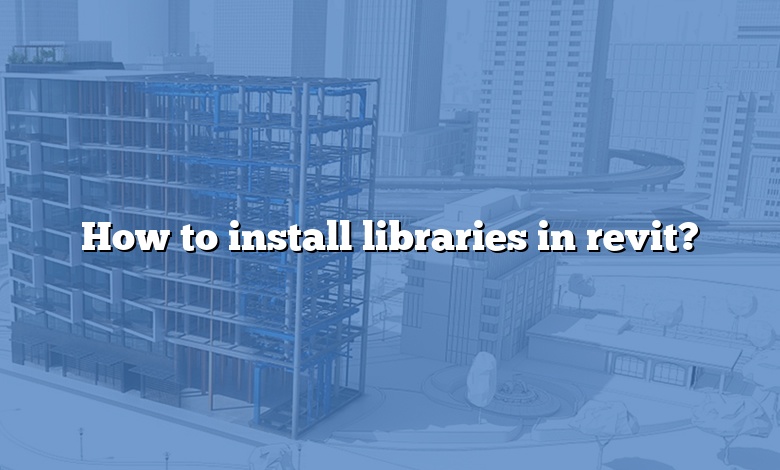 How to install libraries in revit?