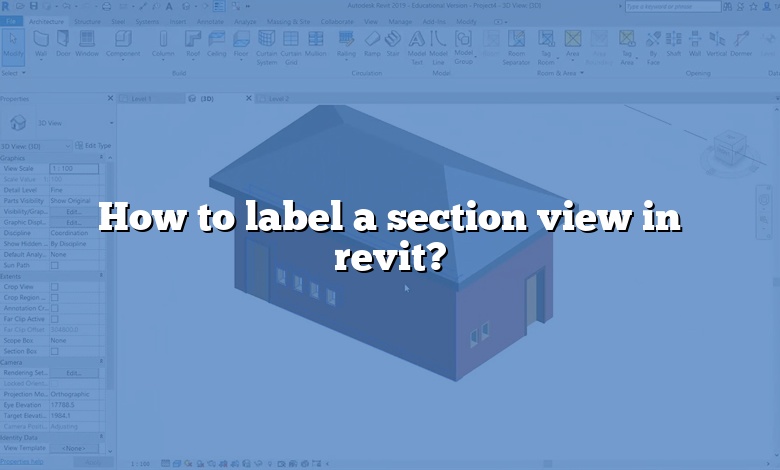 How to label a section view in revit?