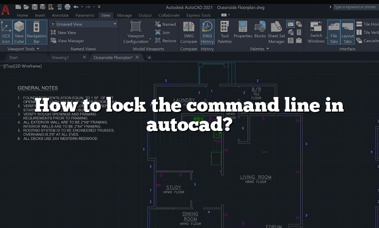 How to lock the command line in autocad?