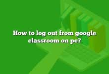 How to log out from google classroom on pc?