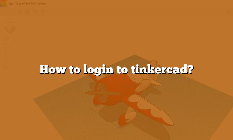How to login to tinkercad?